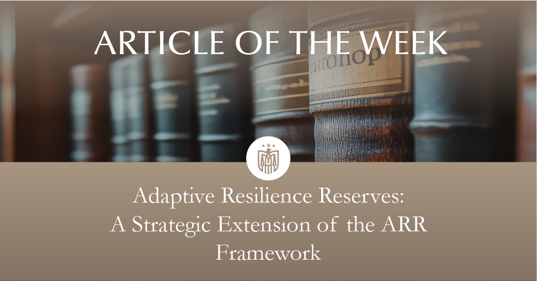 Adaptive Resilience Reserves: A Strategic Extension of the ARR Framework