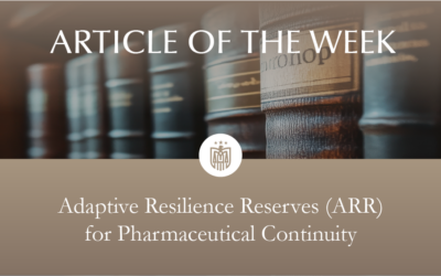 Adaptive Resilience Reserves (ARR) for Pharmaceutical Continuity