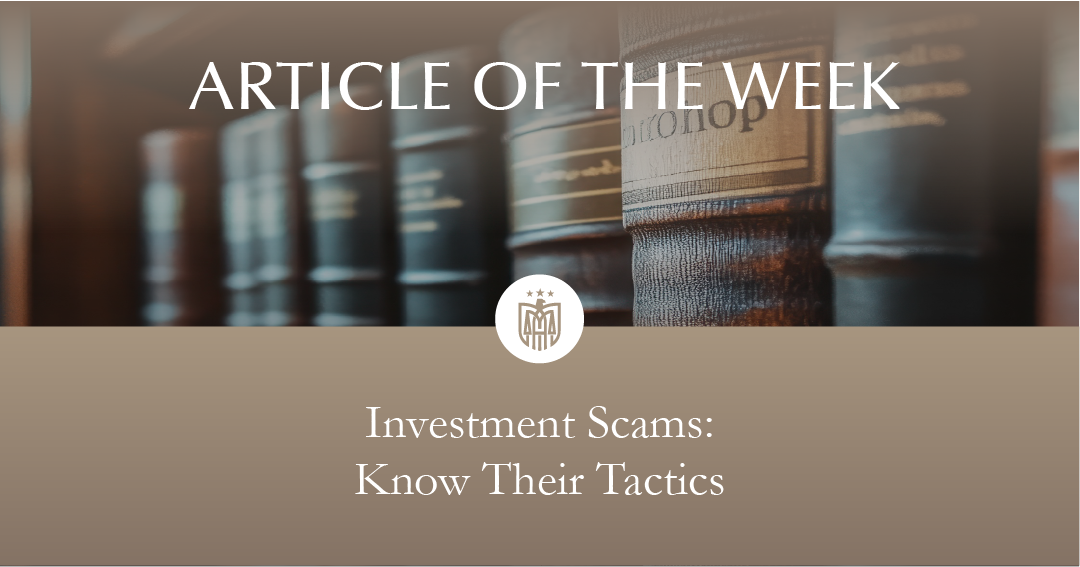 Investment Scams: Know Their Tactics
